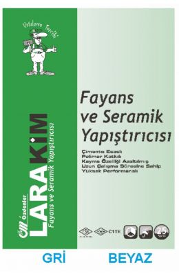LARAKİM FAYANS VE SERAMİK YAPIŞTIRICISI (GRİ VE BEYAZ)